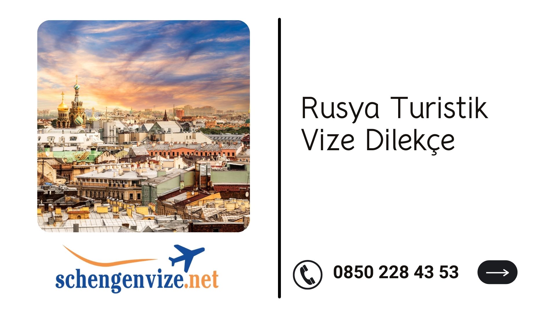 Rusya Turistik Vize Dilekçe