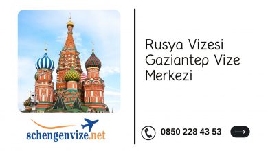 Rusya Vizesi Gaziantep Vize Merkezi