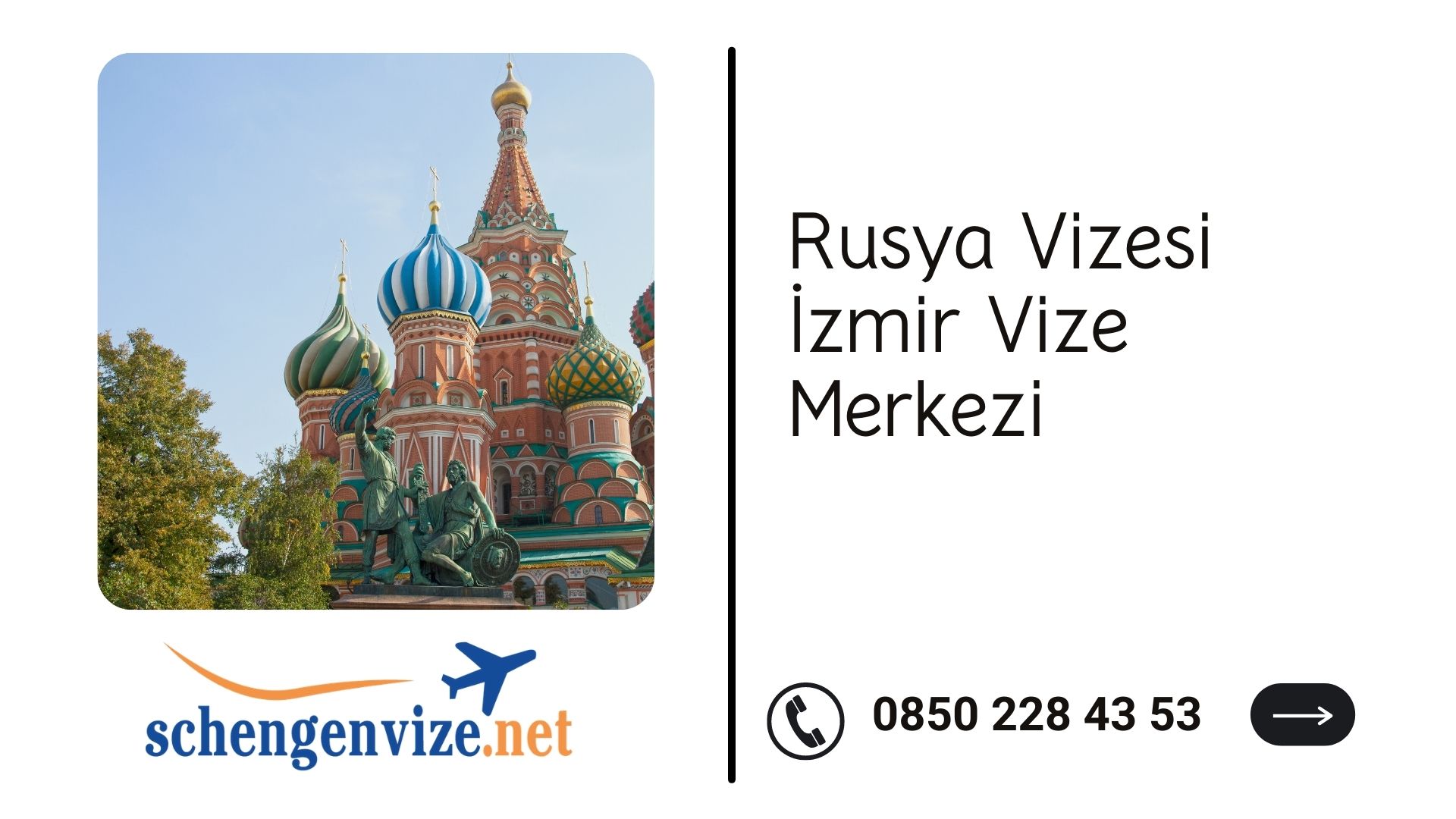 Rusya Vizesi İzmir Vize Merkezi