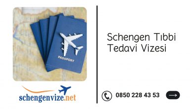 Schengen Tıbbi Tedavi Vizesi