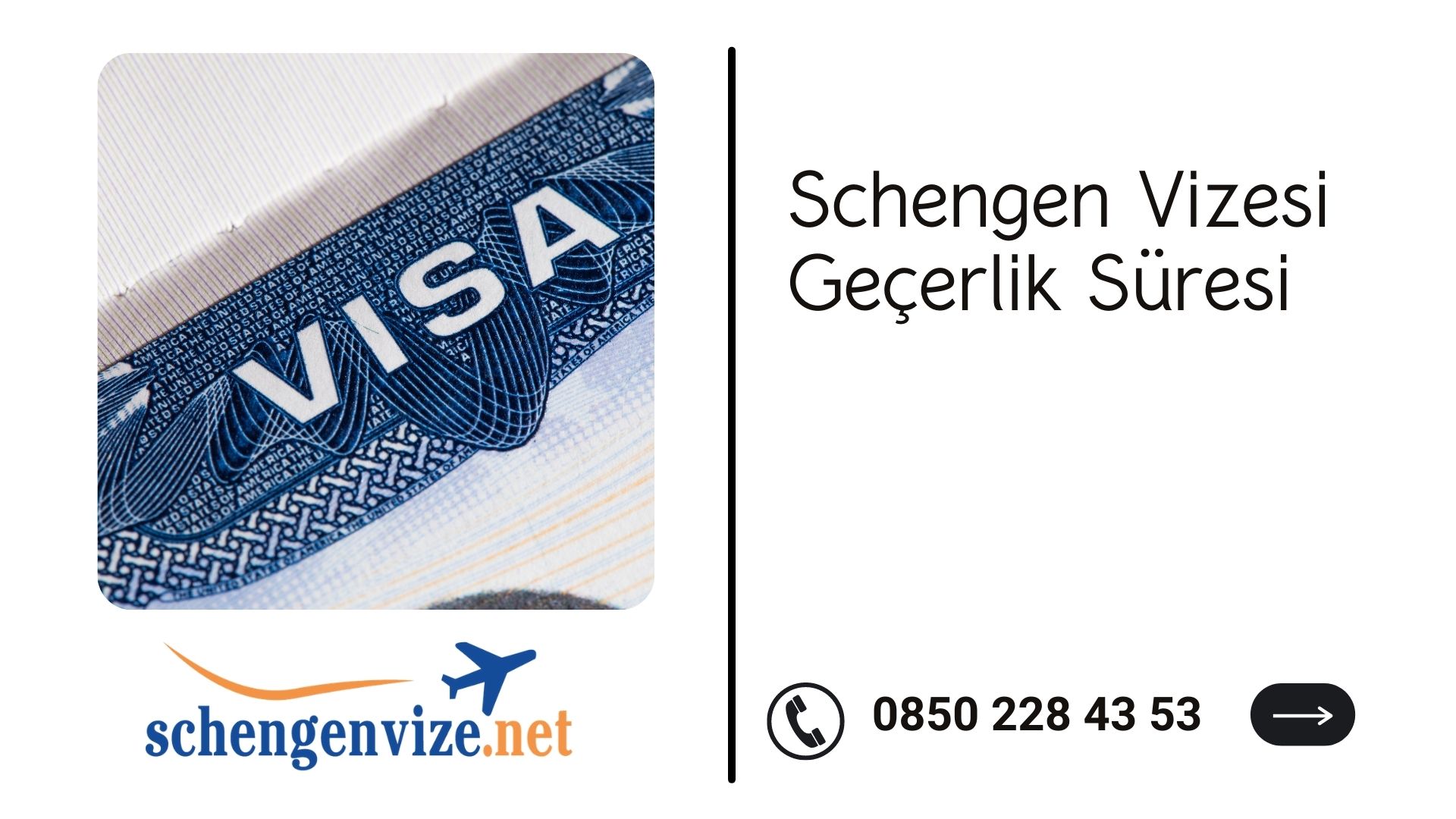 Schengen Vizesi Geçerlik Süresi