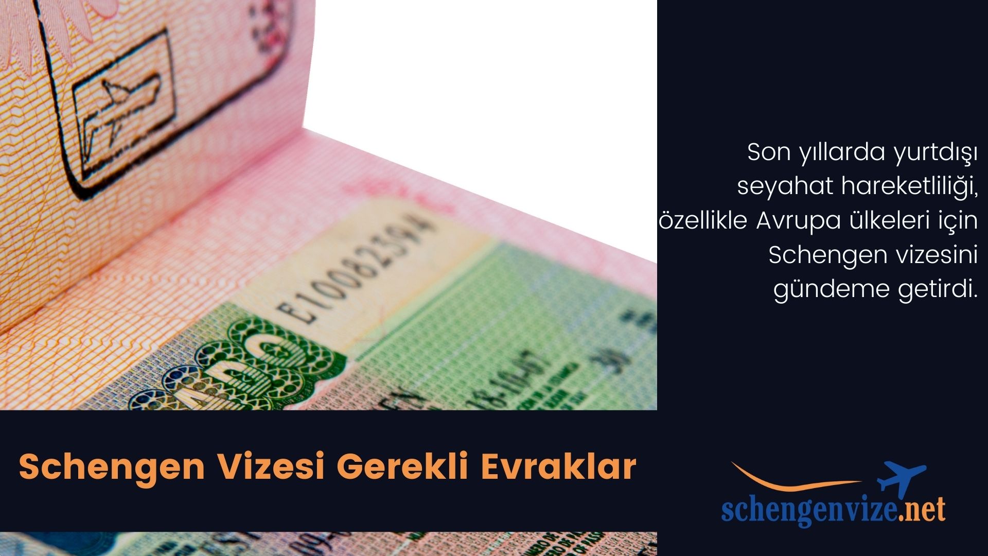 Schengen Vizesi Gerekli Evraklar