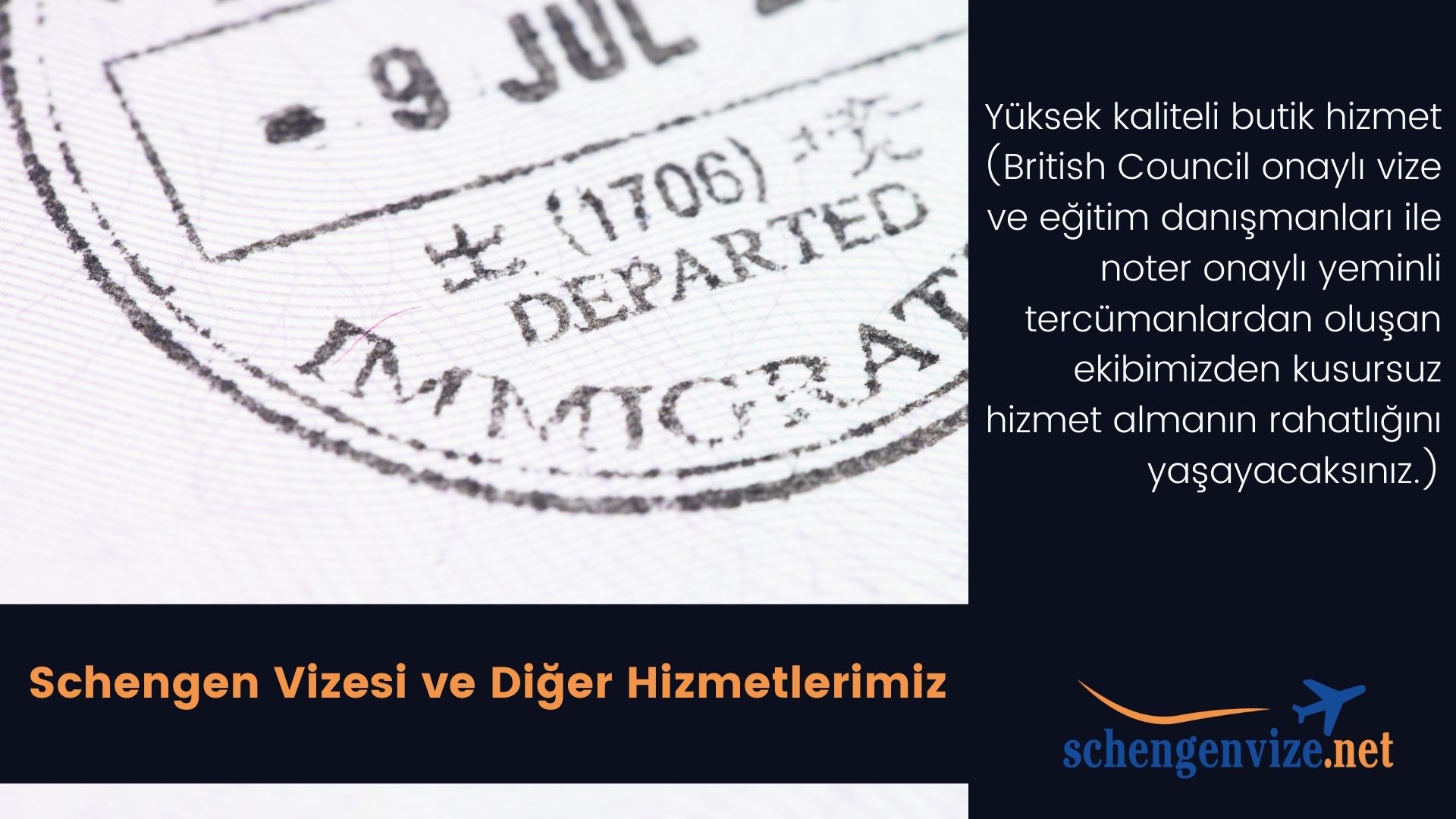 Schengen Vizesi ve Diğer Hizmetlerimiz