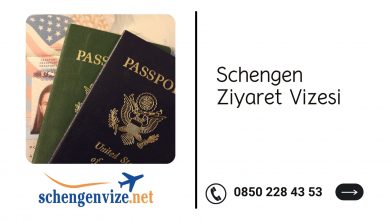 Schengen Ziyaret Vizesi