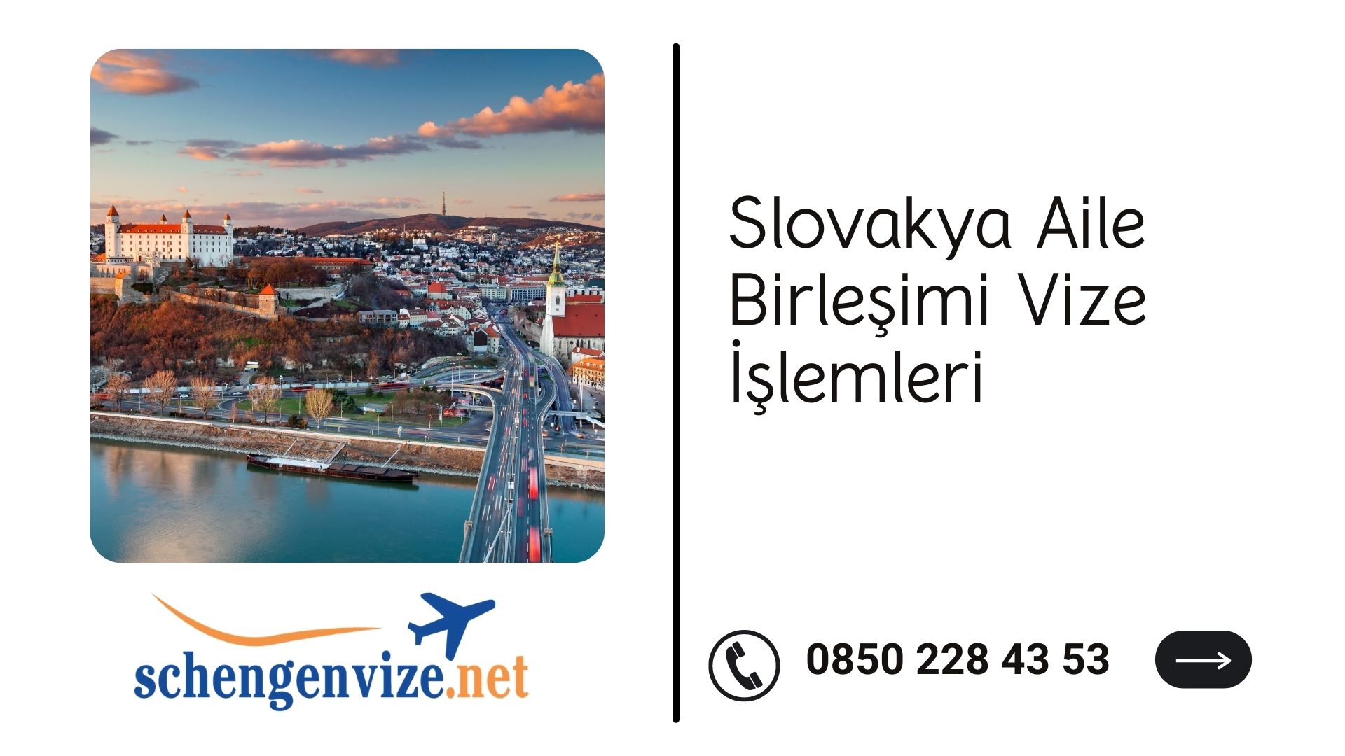 Slovakya Aile Birleşimi Vize İşlemleri