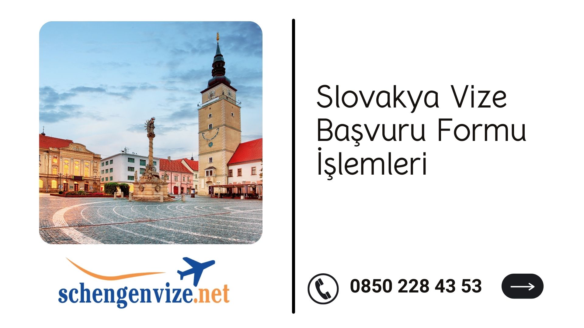 Slovakya Vize Başvuru Formu İşlemleri