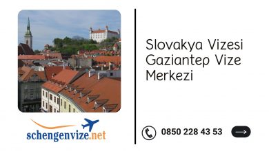 Slovakya Vizesi Gaziantep Vize Merkezi