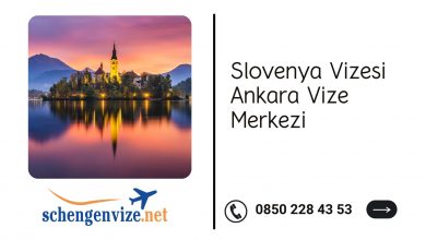 Slovenya Vizesi Ankara Vize Merkezi