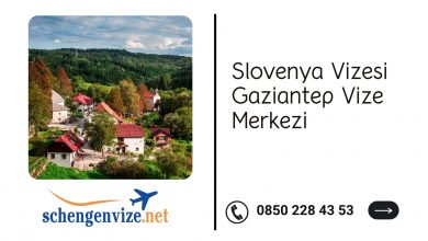 Slovenya Vizesi Gaziantep Vize Merkezi