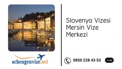 Slovenya Vizesi Mersin Vize Merkezi
