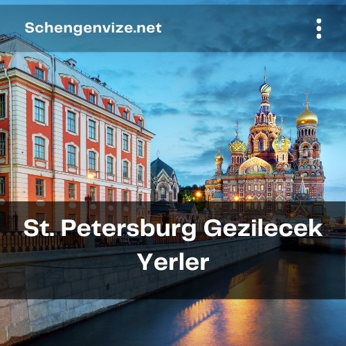 St. Petersburg Gezilecek Yerler