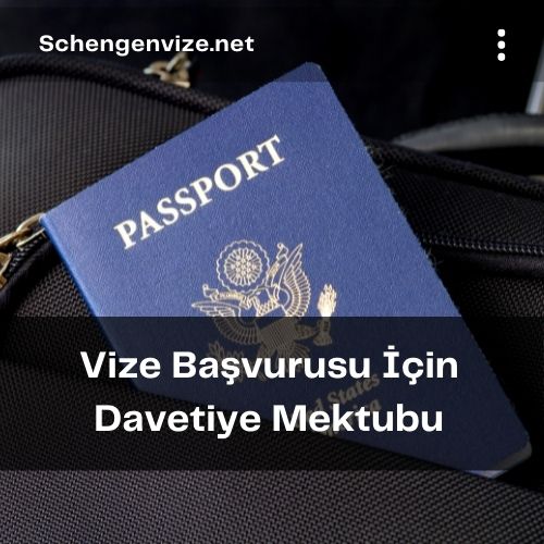 Vize Başvurusu İçin Davetiye Mektubu