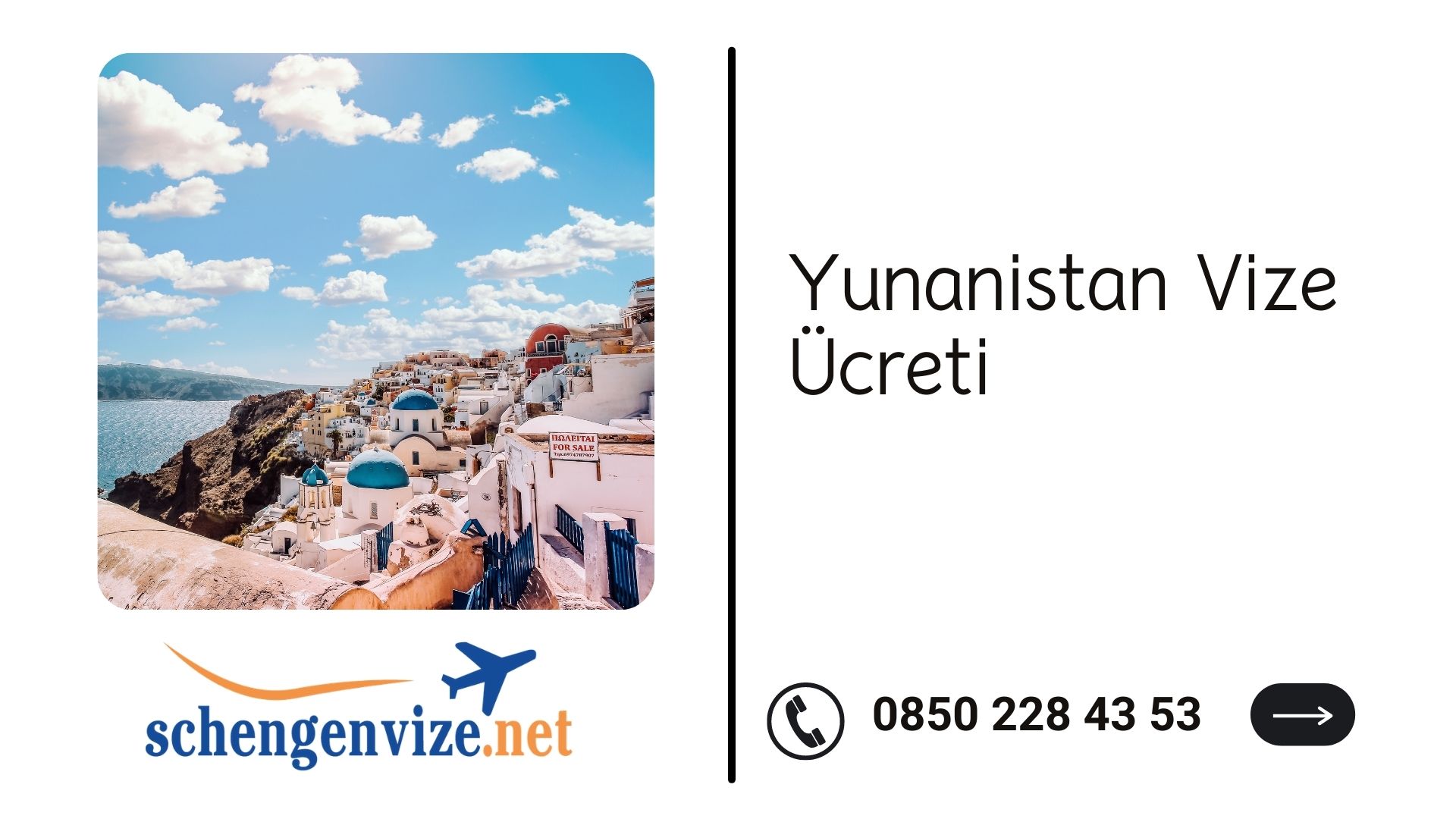 Yunanistan Vize Ücreti