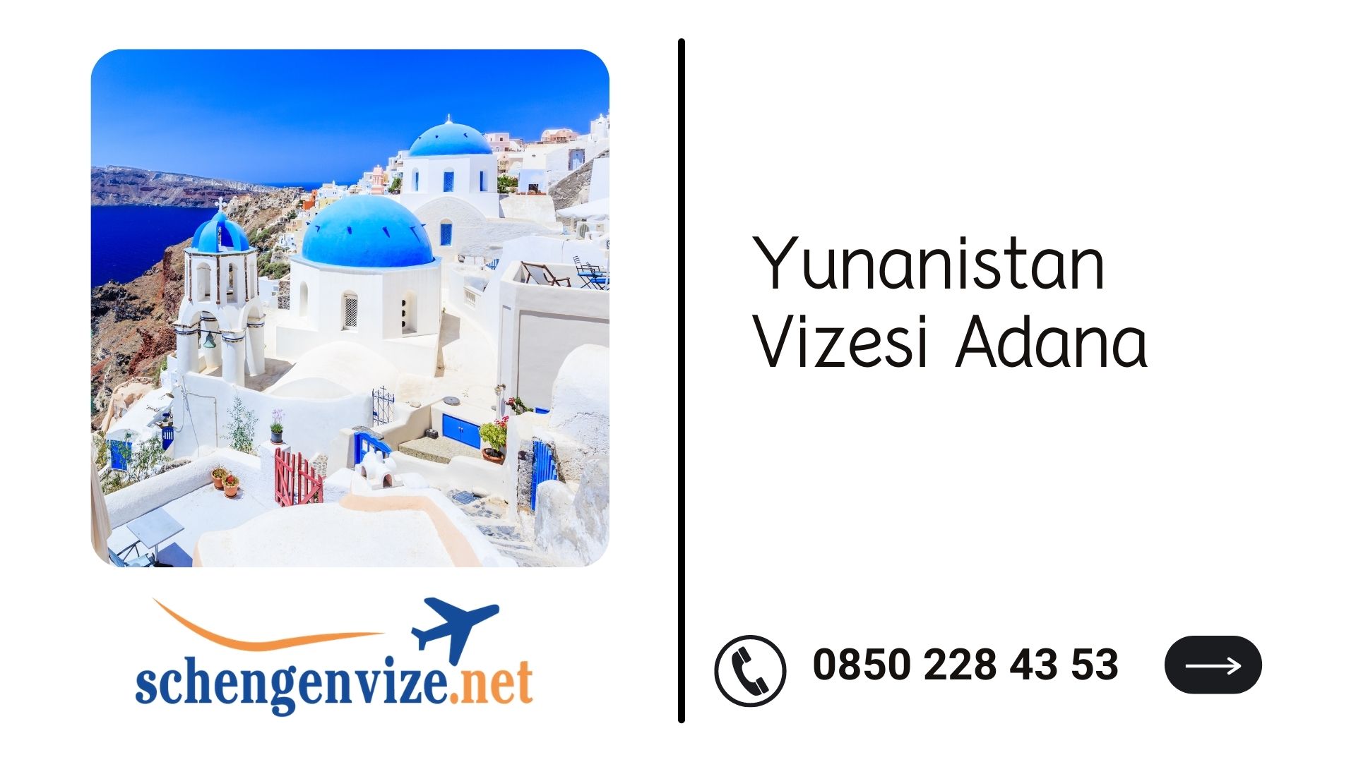 Yunanistan Vizesi Adana