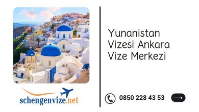 Yunanistan Vizesi Ankara Vize Merkezi