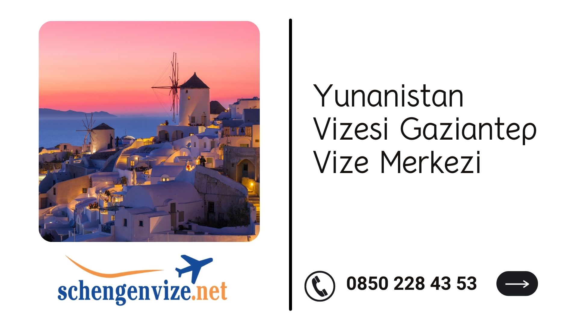 Yunanistan Vizesi Gaziantep Vize Merkezi