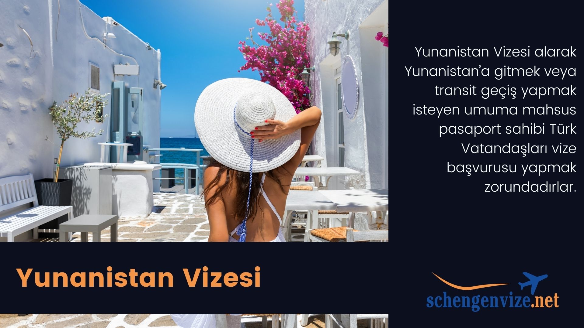 Yunanistan Vizesi İşlemleri