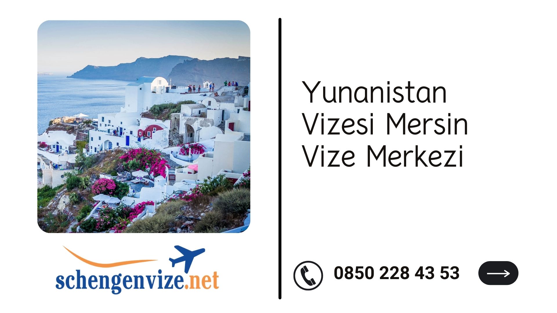 Yunanistan Vizesi Mersin Vize Merkezi