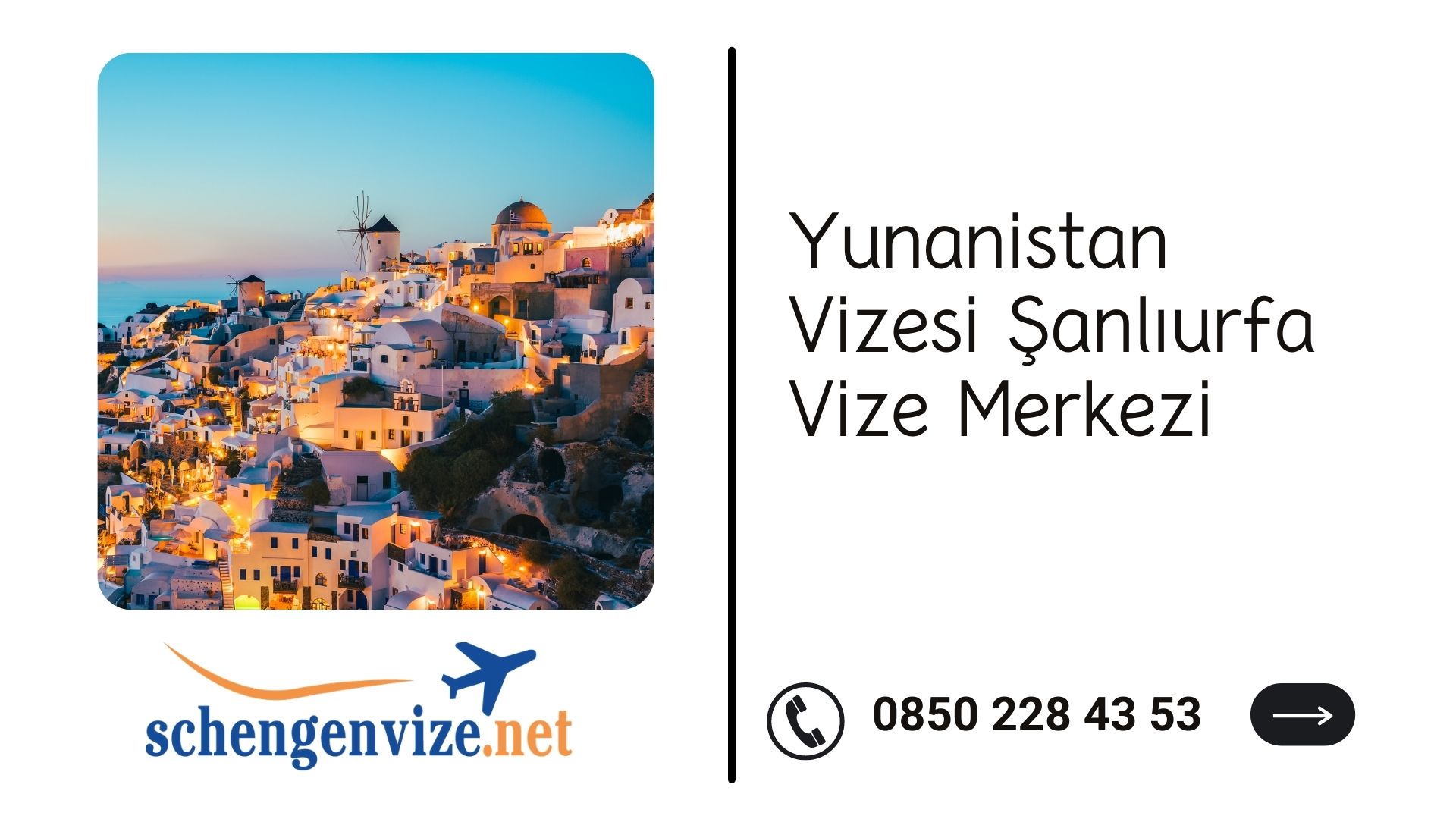 Yunanistan Vizesi Şanlıurfa Vize Merkezi