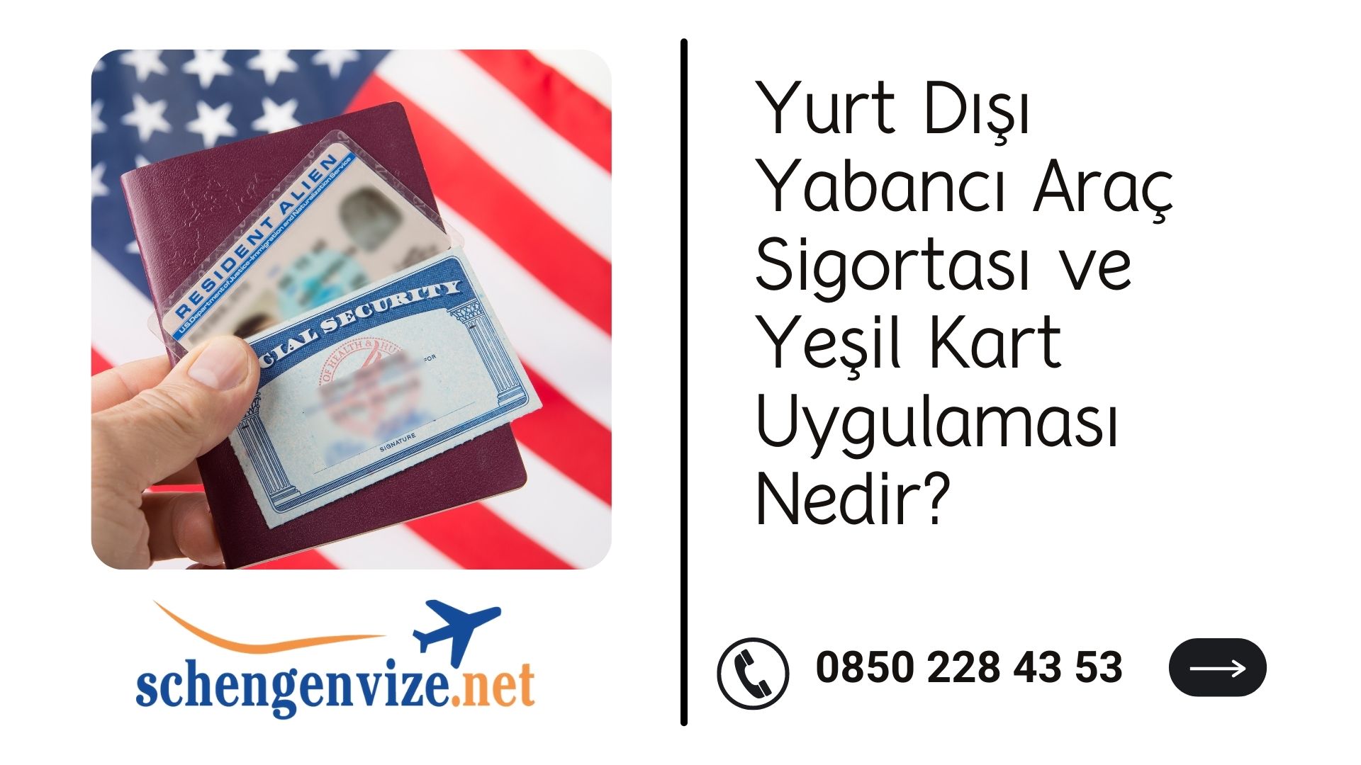 Yurt Dışı Yabancı Araç Sigortası ve Yeşil Kart Uygulaması Nedir?